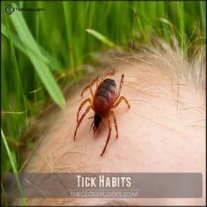 Tick Habits