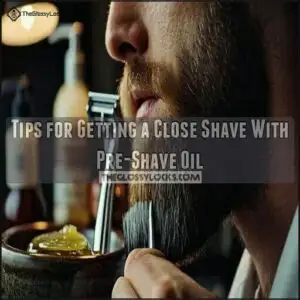 Tips for Getting a Close Shave With Pre-Shave Oil