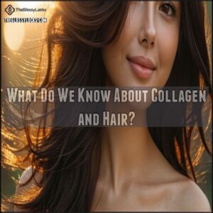 What Do We Know About Collagen and Hair