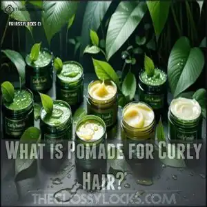 What is Pomade for Curly Hair