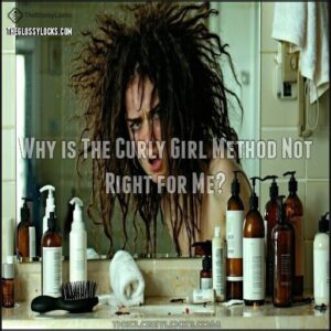Why is The Curly Girl Method Not Right for Me
