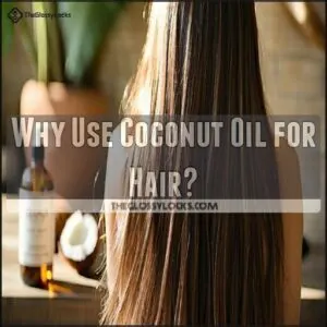 Why Use Coconut Oil for Hair