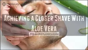 achieving a closer shave with aloe vera