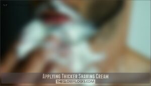 applying thicker shaving cream