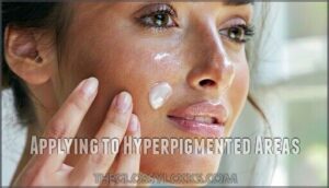 applying to hyperpigmented areas
