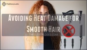avoiding heat damage for smooth hair
