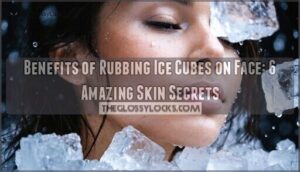benefits of rubbing ice cubes on face