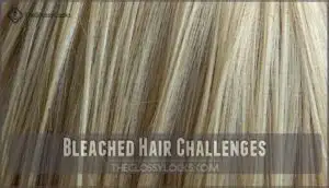 bleached hair challenges