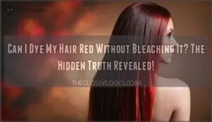 can i dye my hair red without bleaching it