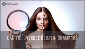 can you overuse keratin shampoo