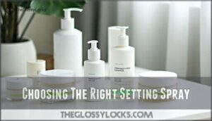 choosing the right setting spray