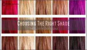 choosing the right shade choosing the right shade