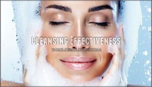 cleansing effectiveness