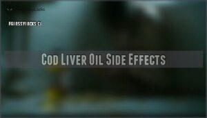 cod liver oil side effects
