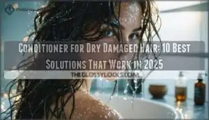 conditioner for dry damaged hair
