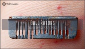 dull razors
