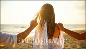 final sand removal tips