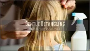 gentle detangling