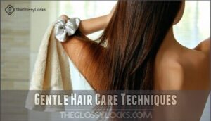 gentle hair care techniques