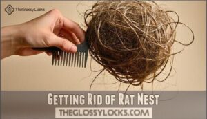 getting rid of rat nest