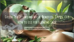 green tea cleansing mask