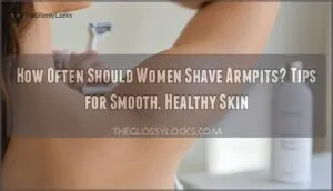 how often should women shave armpits