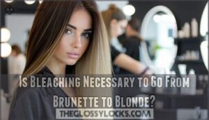 is bleaching necessary to go from brunette to blonde