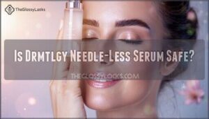 is drmtlgy needle-less serum safe