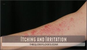 itching and irritation