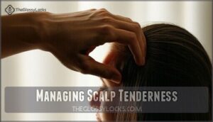 managing scalp tenderness