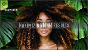 maximizing mhm results