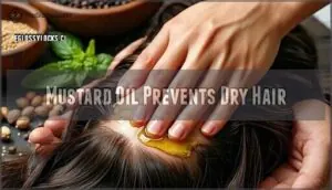 mustard oil prevents dry hair mustard oil prevents dry hair