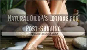 natural oils vs lotions for post-shaving