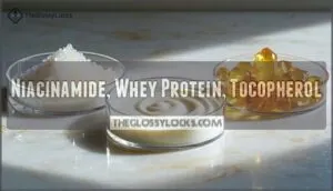 niacinamide, whey protein, tocopherol