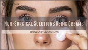 non-surgical solutions using creams