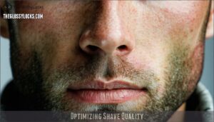 optimizing shave quality