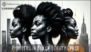 pioneers in black beauty space pioneers in black beauty space