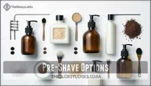 pre-shave options pre-shave options