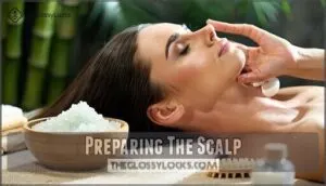 preparing the scalp