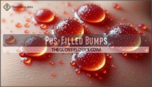 pus-filled bumps