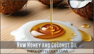 raw honey and coconut oil