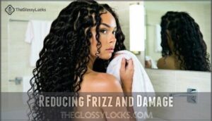 reducing frizz and damage