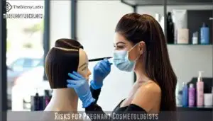 risks for pregnant cosmetologists
