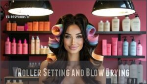 roller setting and blow drying