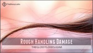 rough handling damage