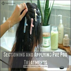 sectioning and applying pre poo treatments