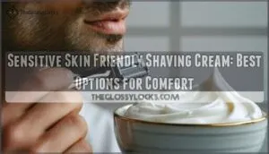 sensitive skin friendly shaving cream