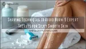 shaving techniques to avoid burn