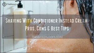 shaving with conditioner instead cream