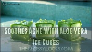 soothes acne with aloe vera ice cubes